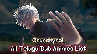 Crunchyroll Telugu Dub Anime List