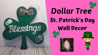 St. Patrick's Day Irish Blessings Wall Decor ~ Dollar Tree DIY