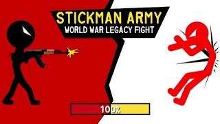 Stickman Army : World War Legacy Fight : Gameplay Walkthrough [Level - 1 To 10] screenshot 2