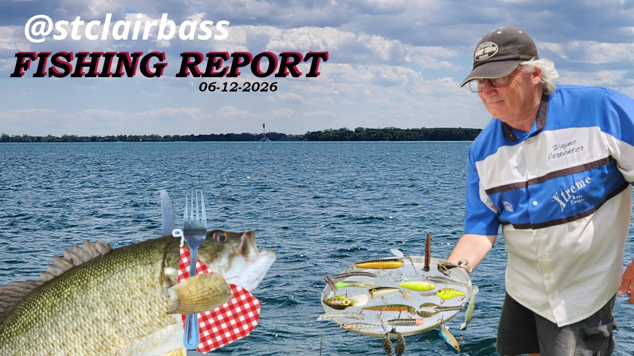 St Clair Bass Fishing Report #7 6 12 2026