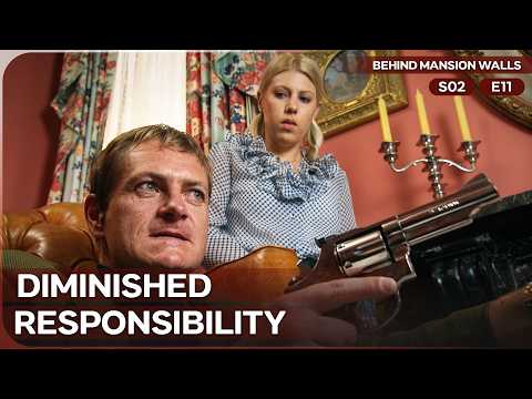 Psychiatric History, Rage, and a Killing | Behind Mansion Walls | Season 2 Episode 11