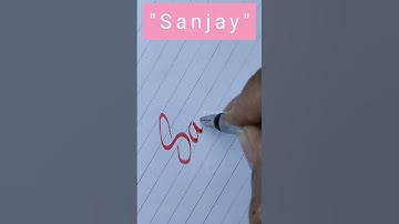 How to write "Sanjay" name in calligraphy writing l #shortsfeed #shorts