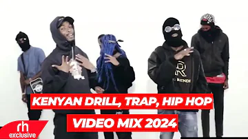 KENYAN DRILL, TRAP _ HIP HOP VIDEO MIX 2024-DJ KIZZ 254 FT WAKADINALI,BURUKLYN BOYZ,DYANA CODS