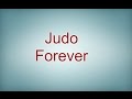 Judo forever