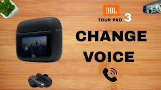 JBL Tour Pro 3: कॉल के दौरान अपनी आवाज़ कैसे बदलें screenshot 4