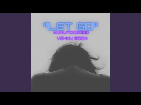 Let Go