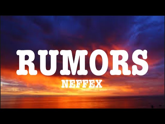 NEFFEX - Rumors (LYRICS)