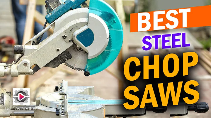5 Best Steel Chop Saws - Find the Perfect One For You