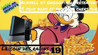 [LeCoinDesRadins #019] 5 jeux bons et pas (encore) trop chers sur Wii !