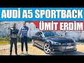 Audi A5 Sportback | Ümit Erdim