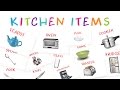 Learn Kitchen Item Names for Kids | Kids Learn About Kitchen Tools