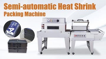 Semi-automatic Heat Shrink Packing Machine | How Does a semi-auto Shrink Film Wrap Heat Sealer Work?