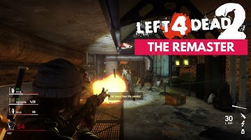 Left 4 Dead 2 Incredible 2023 Remaster! You Won