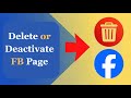 How to Delete or Deactivate Facebook Page | Step by Step Guide