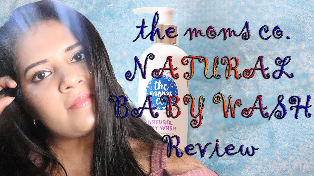 the moms co  NATURAL BABY WASH Review | Thanima