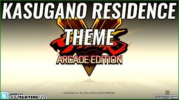 SFV: ARCADE EDITION - Kasugano Residence Theme (full version)