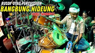 BANGBUNG HIDEUNG - RUSDY OYAG PERCUSSION (INSTRUMEN TAROMPET)