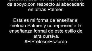ACTIVIDAD DE REFUERZO: El abecedario en letra PALMER. ACTIVIDAD DE REFUERZO: El abecedario en letra PALMER.
