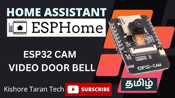 ESP32 Cam - Video Door Bell - Integrated with Home Assistant