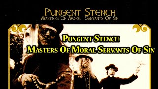 Pungent Stench - The Testament Of Stench
