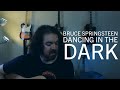 Dancing in the Dark | Bruce Springsteen | Acoustic Cover | Son Terre