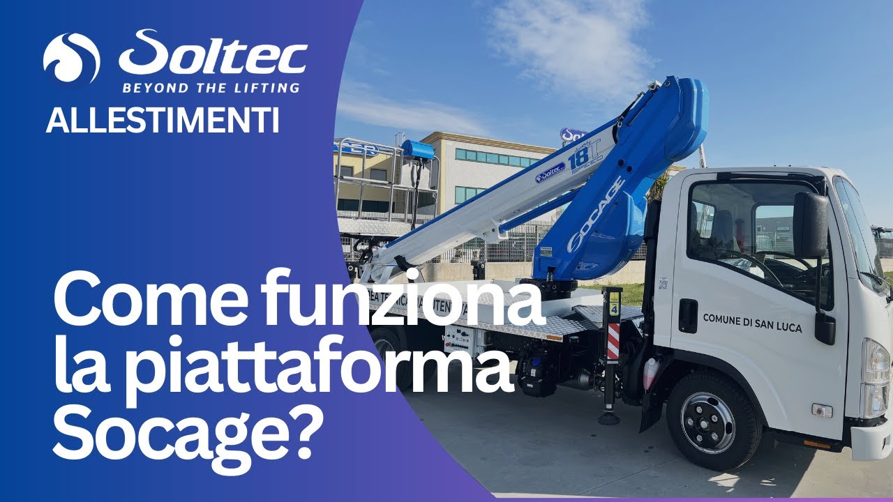 Come funziona la piattaforma aeree Socage Forste 18T Speed ?