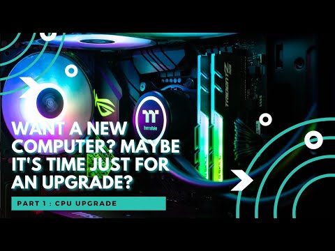 Want a new computer? Maybe it's time just for an upgrade? How to upgrade CPU