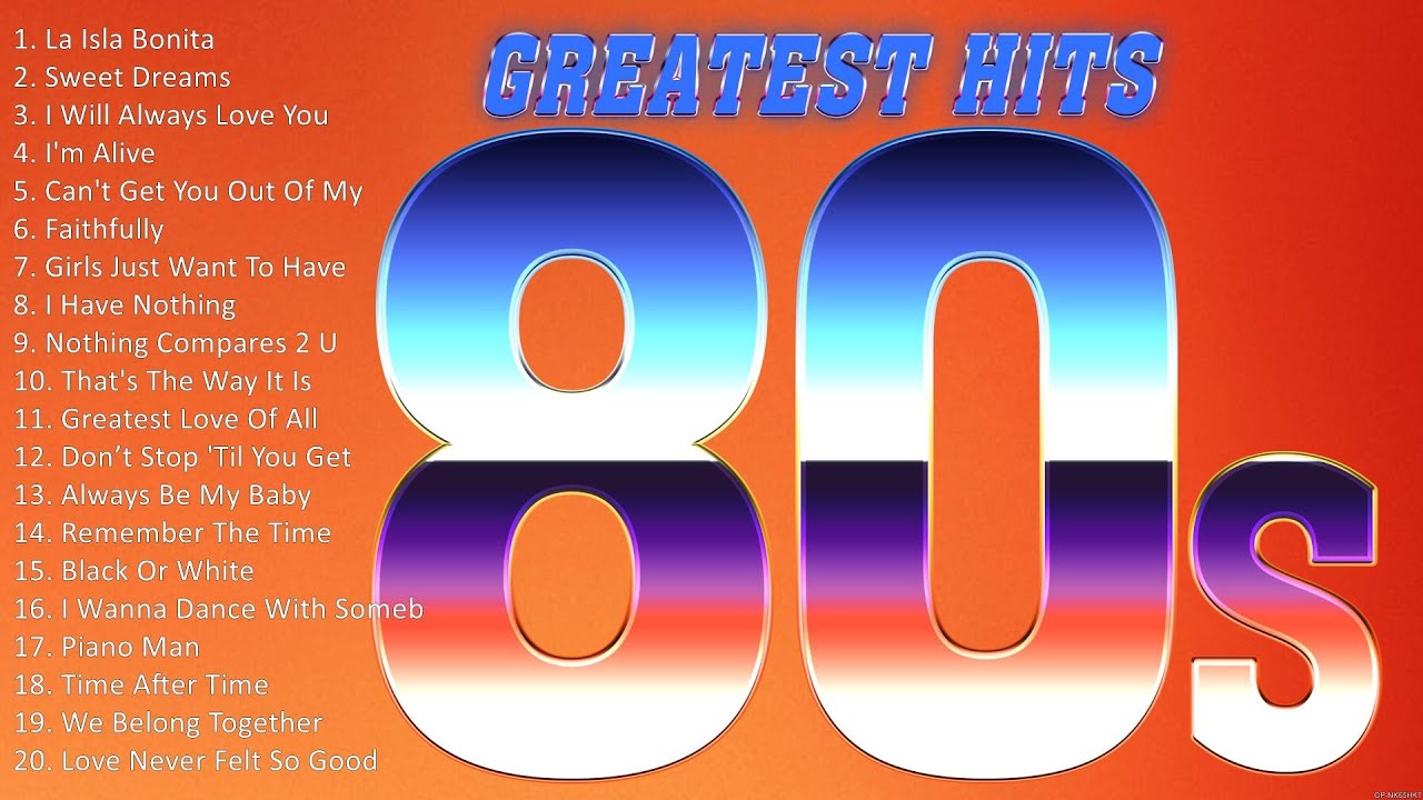 Greatest Oldies Songs Of 80 s 80 s Hits Songs Best Oldies But Goodies greatest-oldies-songs-of-80-s-80-s-hits-songs-best-oldies-but-goodies