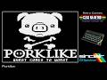 Porklike (2026) - ZX Spectrum