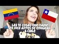 Las 10 cosas que nadie te dice antes de emigrar a Chile + Bloopers!