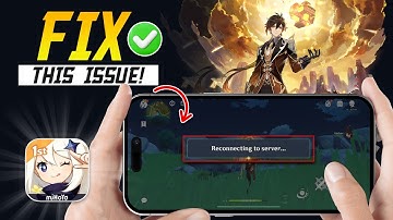 How to Fix Genshin Impact Reconnecting Issues on iPhone | Solve Reconnecting to Server issues