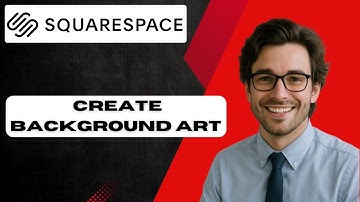 How to create background art on Squarespace 7.1  (full guide)