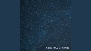 A Sky Full of Stars (Tribute to Coldplay)