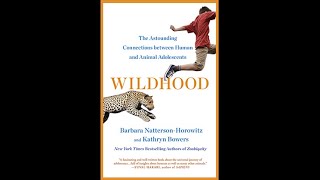 Open Mind Event "WILDHOOD" with Dr. Natterson-Horowitz
