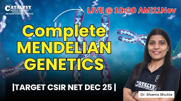 CSIR NET LIFE SCIENCES Target dec 25| Mendelian Genetics  | Dr. Shama Shukla
