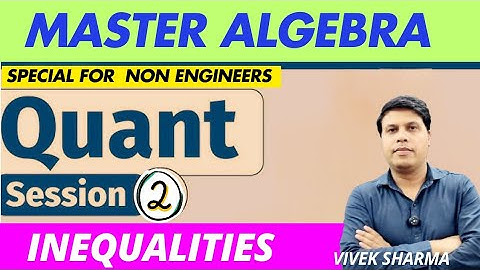 Algebra Inequalities (Part 2) | Wavy Curve Method | CAT 2025 | Quantitative Aptitude by Vivek Sharma
