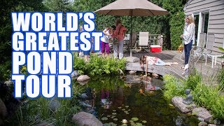 World's Greatest Pond Tour for YOU!! : Greg Wittstock, The Pond Guy