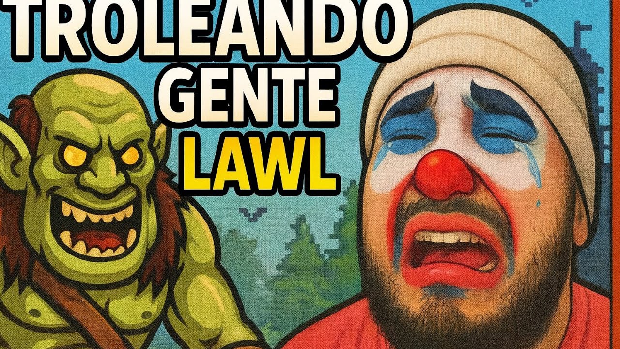 FASTIDIANDO Y TROLEANDO GENTE EN LAWL MMORPG - YouTube