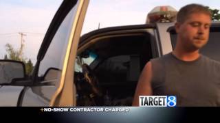 bad contractor charged 6 13 14 5PM kko