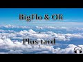 BigFlo Oli Plus Tard PAROLES mp3