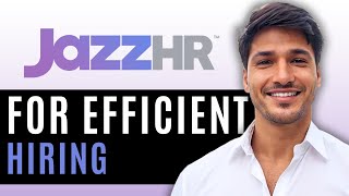 JazzHR Tutorial 2025 | How to Use JazzHR for Efficient Hiring