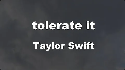 Karaoke♬ tolerate it - Taylor Swift 【No Guide Melody】 Instrumental