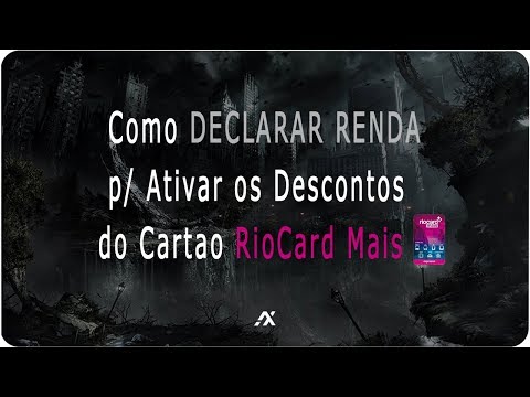 Como DECLARAR RENDA para Ativar a Função Bilhete Unico do Cartão RioCard Mais