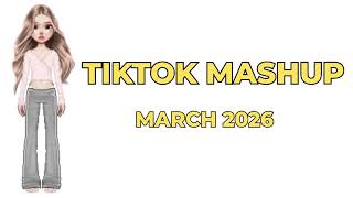 Tiktok Mashup March 2026 not Clean