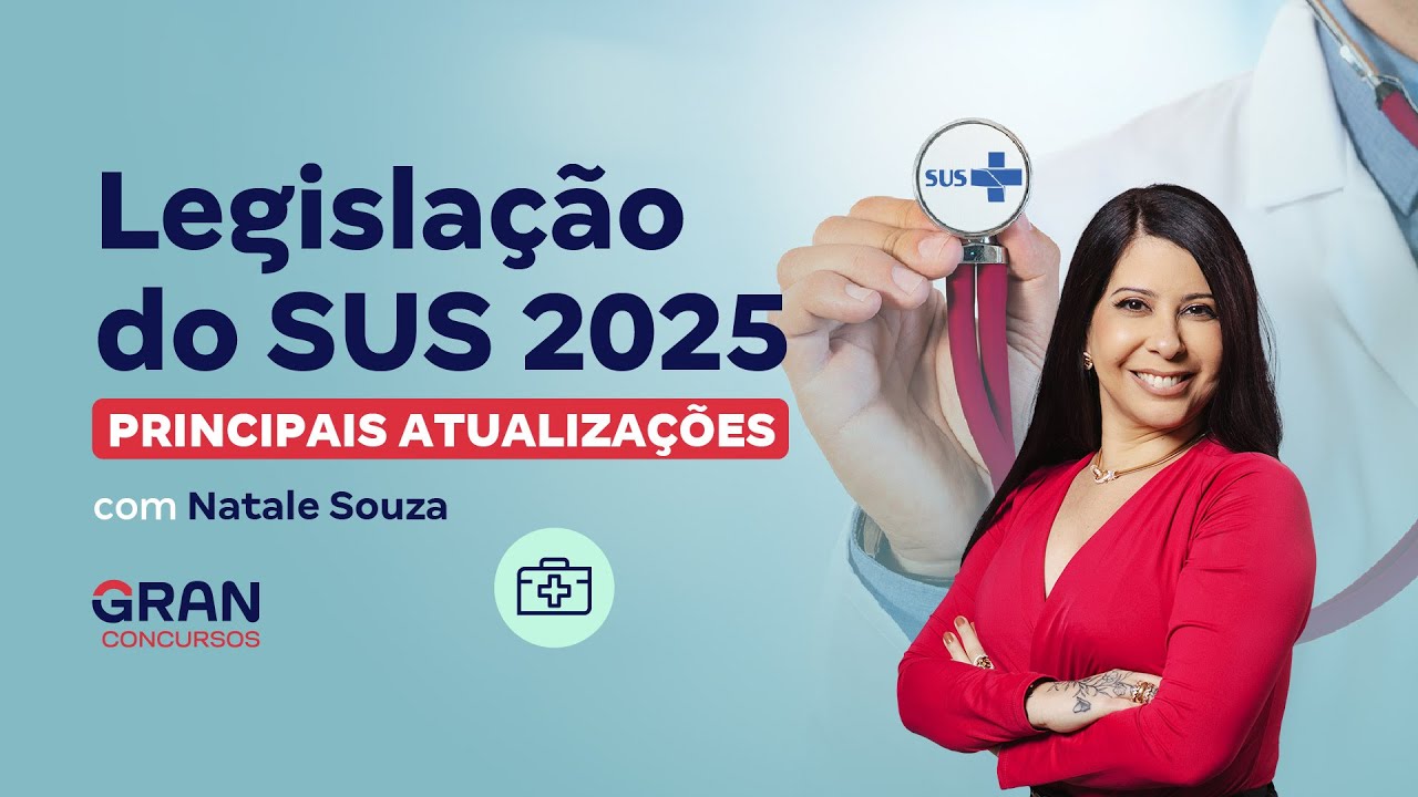 Legislação do SUS 2025 | Principais Atualizações