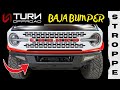 Turn Offroad Baja Bumper + Stroppe Bronco = Perfection