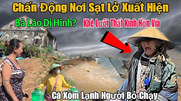 Chấn động nơi sạt lở đồng tháp xuất hiện bà lão có biểu hiện kỳ lạ khè lưỡi ớn óc 