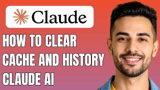 How To Clear Cache and History on Claude AI | Full Tutorial