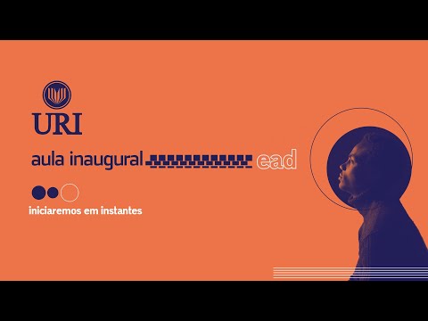 Aula Inaugural dos Cursos EAD URI