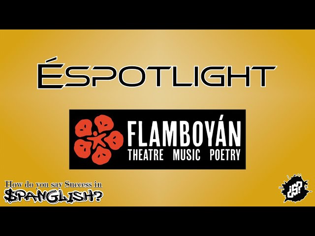 Flamboyán Theatre - ESPOTLIGHT